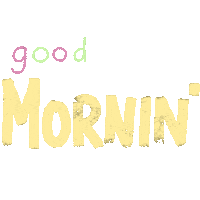 Happy Good Morning Sticker