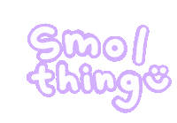 Smol Sticker