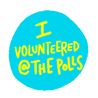 I Volunteered Joe Biden Sticker by Creative Courage