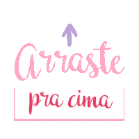 Arraste Sticker by Contos e Sonhos