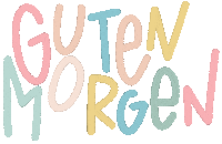 Lettering Guten Morgen Sticker