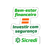 Investimento Sticker by Sicredi Alta Noroeste SP