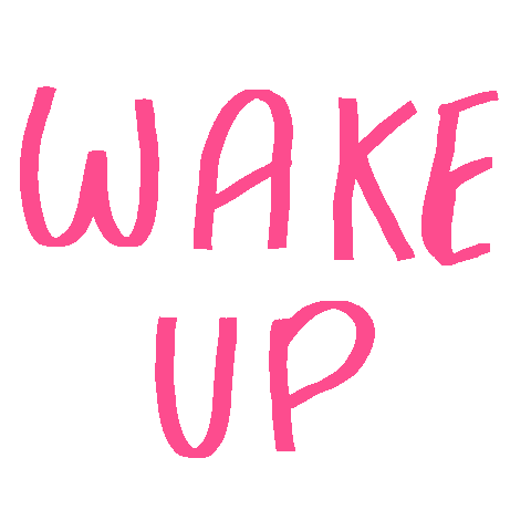 Wake Up Love Sticker