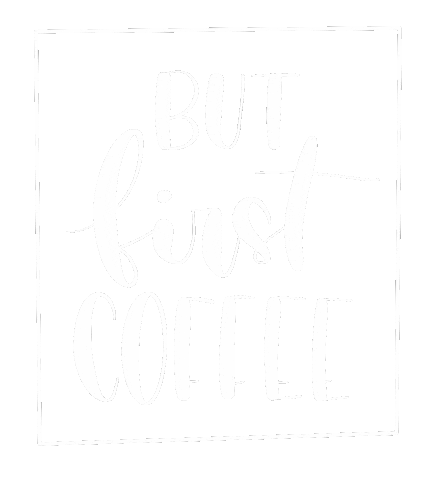 But First Coffee Love Sticker