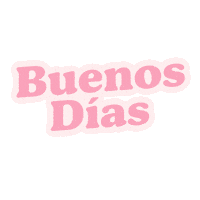 Buenos Dias Sticker