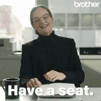 Sit Down Boss GIF by Brother USA