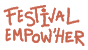 Festival Femmes Sticker by Empow'her