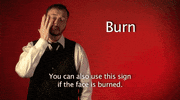 sign language burn GIF by Sign with Robert