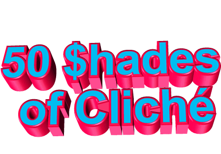 50 shades cliche GIF by AnimatedText