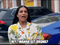 Drunk Go Out GIF by Lilly Singh