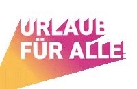 Urlaub Sticker by ltur