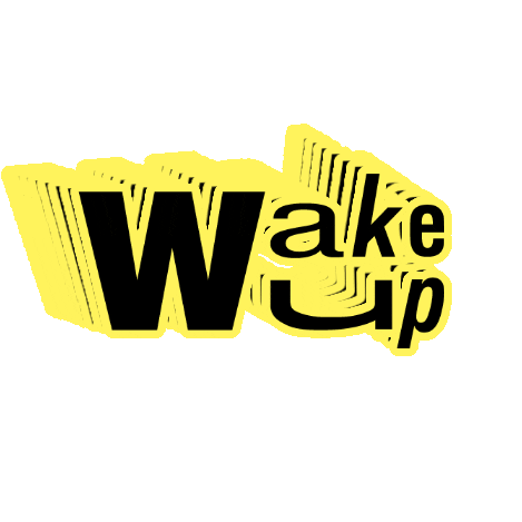 Wake Up Sticker by postmen