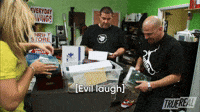 [Evil Laugh]