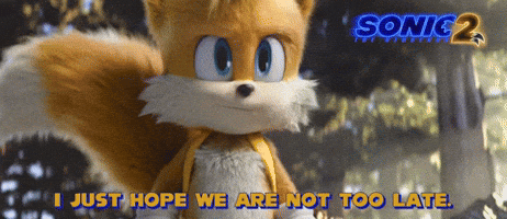 I Hope We're Not Too Late