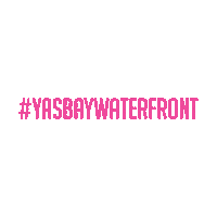 YasBayWaterfront ybw yasbay yasbayuae yasbaywaterfront Sticker
