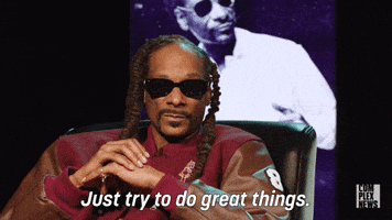 Try To Do Great Things