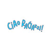 Ciaoragazzi Sticker by Universal Music Deutschland