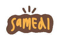 Samedi Sticker by La Minute Freelance