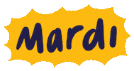 Mardi Sticker by La Minute Freelance