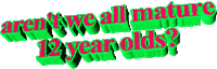 3d words Aren't we all mature twelve year olds Sticker by AnimatedText