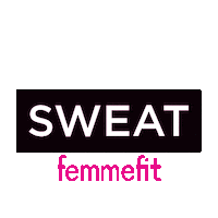 Sweat Sticker by Femmefit