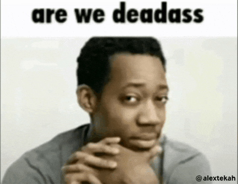 Worst Gif He Knows GIF