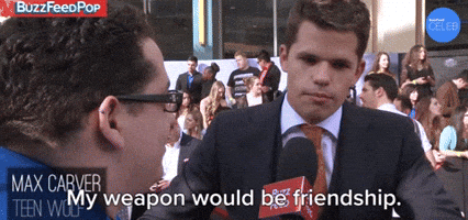 My Weapon Would Be Friendship