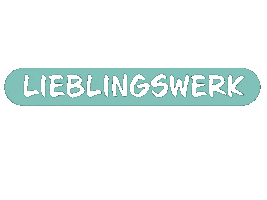 WERKPLAN werk nähen liebling lieblingswerk Sticker