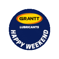 GranttLubricants happy fun cool friday Sticker