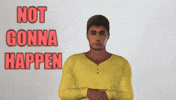 Not Gonna Happen No Way GIF by All Day Social