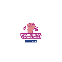 Girl Power Gft Sticker by gftbrasil