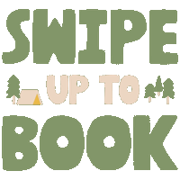 swipe up Sticker by Hipcamp