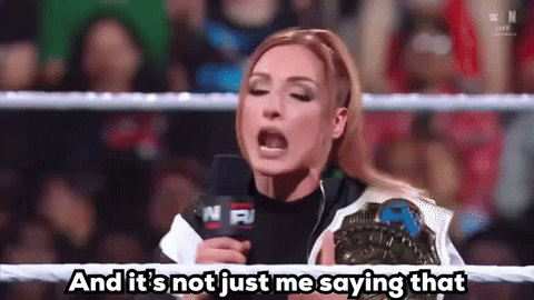 nickmitchell688e wwe becky lynch and its not just me saying that GIF