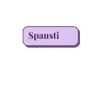 noriuzindyti button spausti spausti cia purrple Sticker