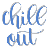 Calm Down Chill Out Sticker