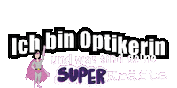 Ich Bin Optikerin Sticker by Blickschmiede