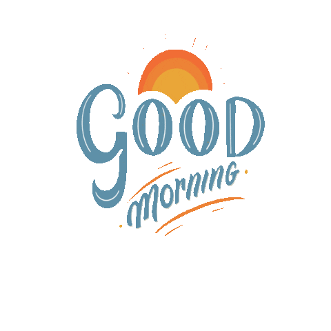Good Morning Sticker