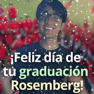 ¡Feliz día de tu graduación Rosemberg!