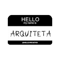 helloprojetos arquitetura arquiteta helloprojetos Sticker