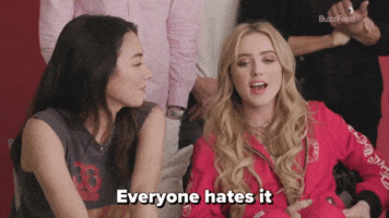 Everyone Hates It