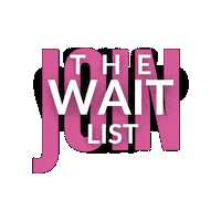 Jointhewaitlist Sticker by Sydney Pole
