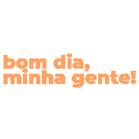Bom Dia New Post Sticker by Babi | Nosso Briefing