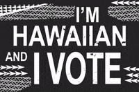HawaiianAffairs vote 2022 election hawaii GIF