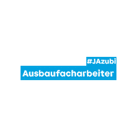 Bau Dashandwerk Sticker by #JAzubi