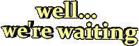 text waiting Sticker