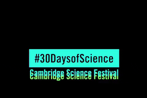 30 Days Of Science GIF by Cambridge Science Festival