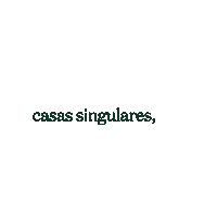 canexel canexel casassingulares genteextraordinaria Sticker