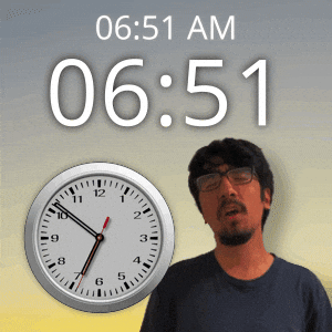 6 Am GIF