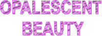 OpalescentBeauty opal opb opalescent opalescent beauty Sticker