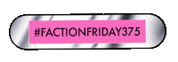 Factionfriday Sticker by SWTVC